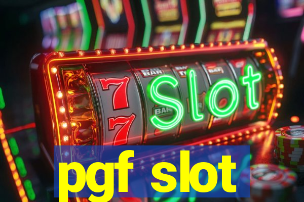 pgf slot