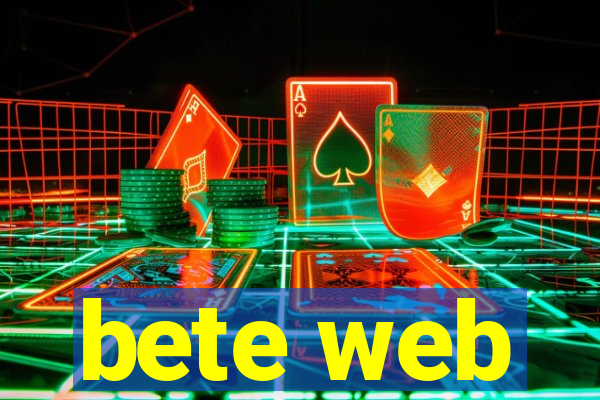 bete web