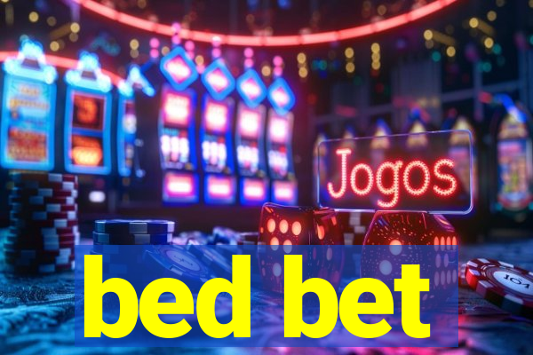 bed bet