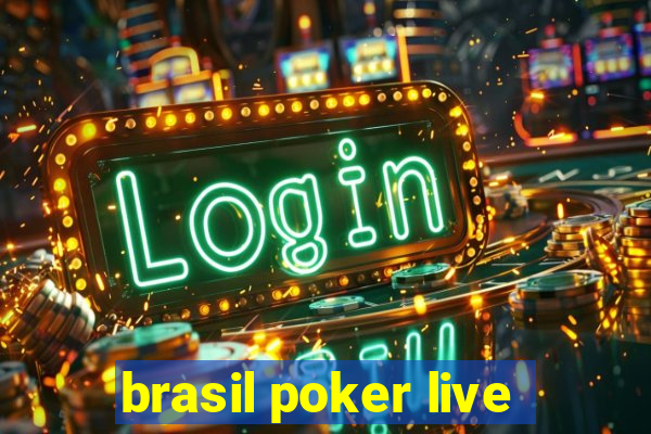 brasil poker live