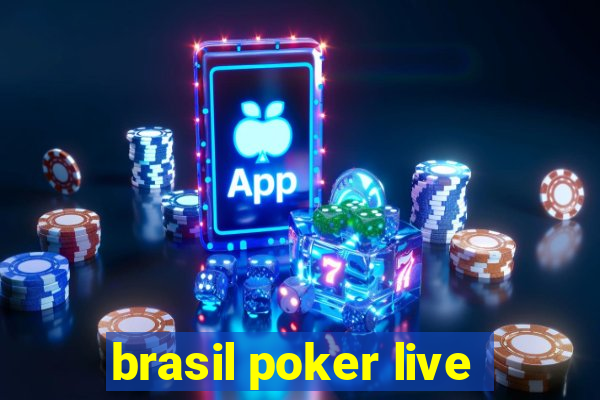 brasil poker live