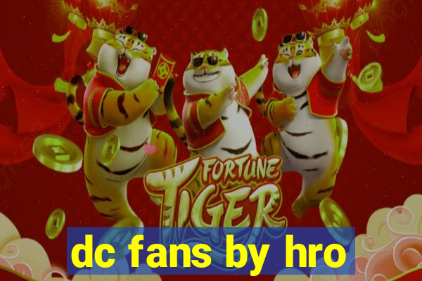 dc fans by hro