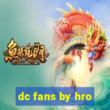 dc fans by hro