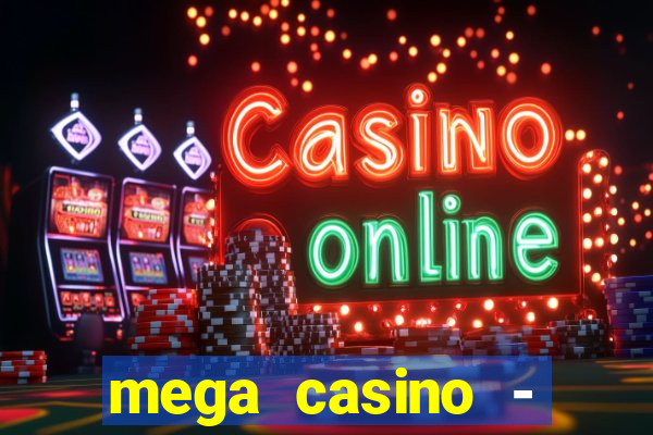 mega casino - tigre vs drag?o