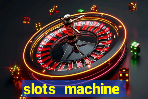 slots machine gratis 2022