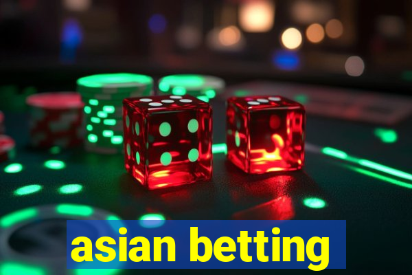 asian betting