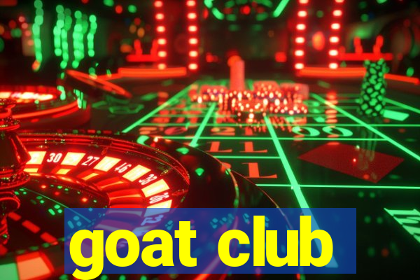 goat club