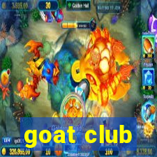 goat club