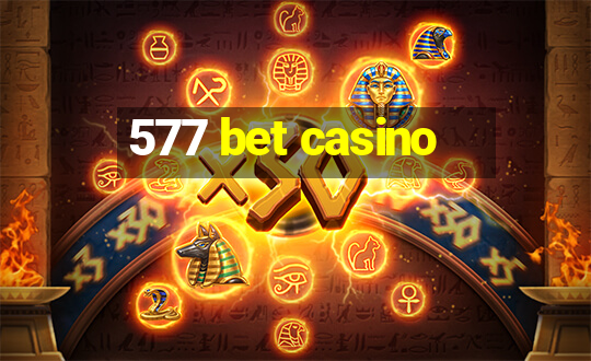 577 bet casino