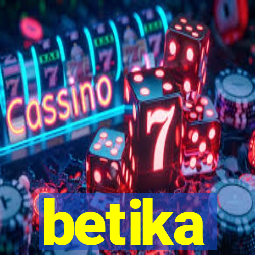 betika