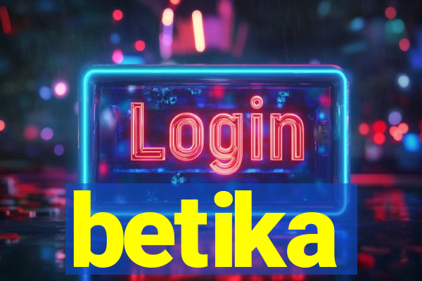 betika