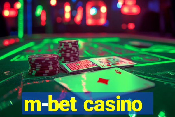 m-bet casino