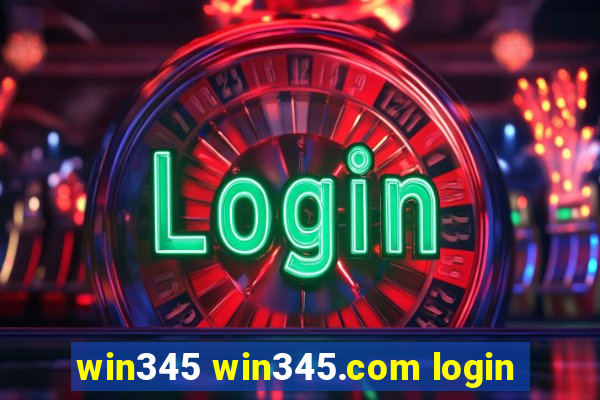 win345 win345.com login