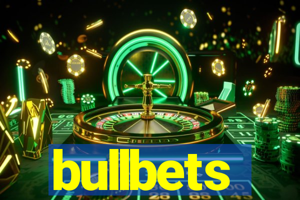 bullbets