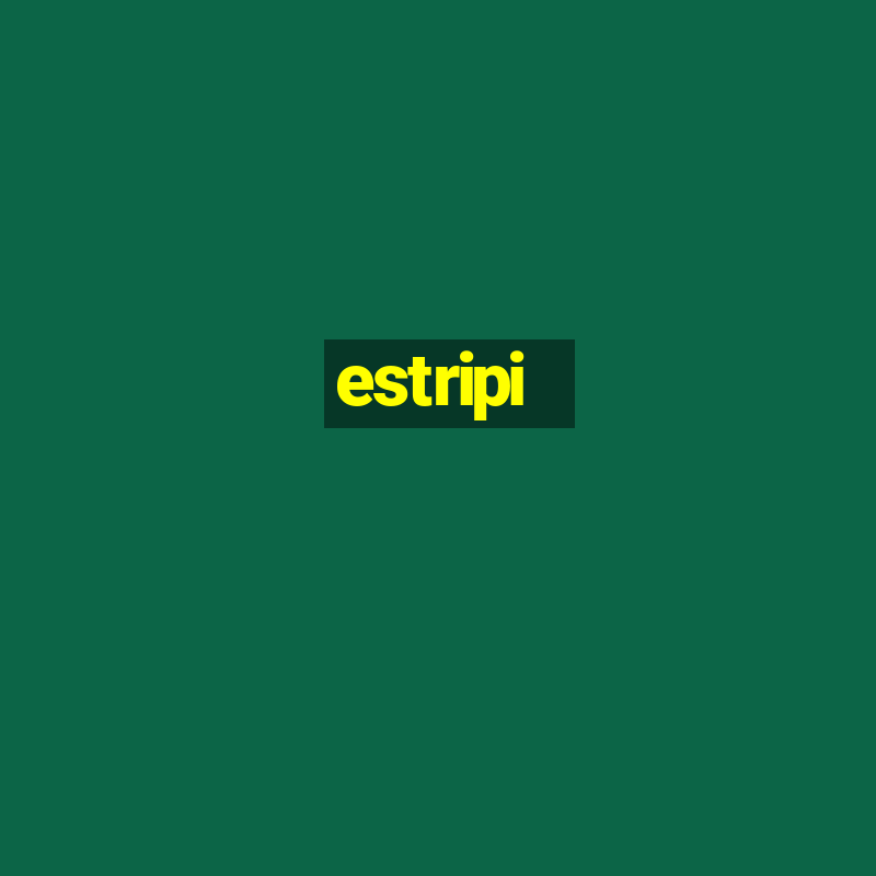 estripi