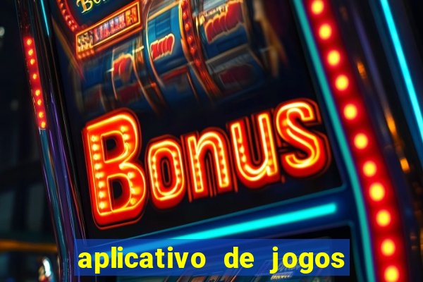 aplicativo de jogos de azar