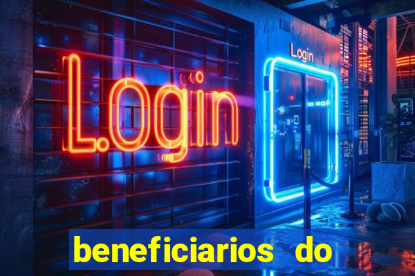 beneficiarios do bolsa familia bet