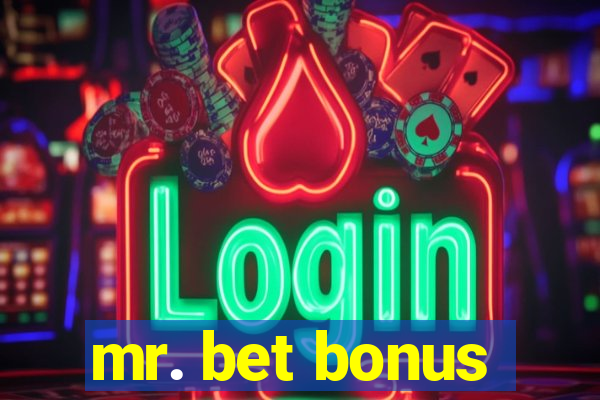 mr. bet bonus