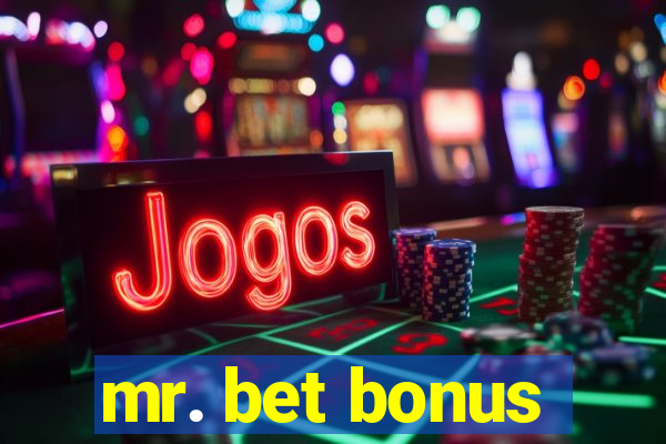 mr. bet bonus