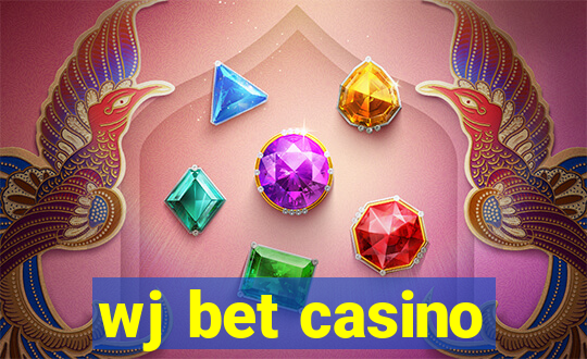 wj bet casino