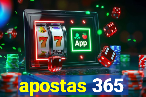 apostas 365