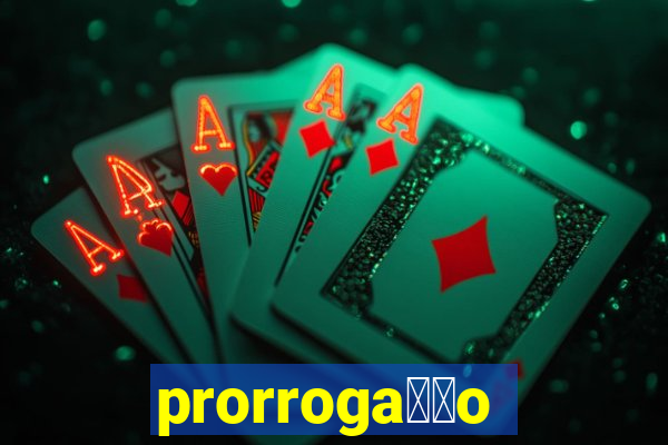 prorroga莽茫o conta na aposta