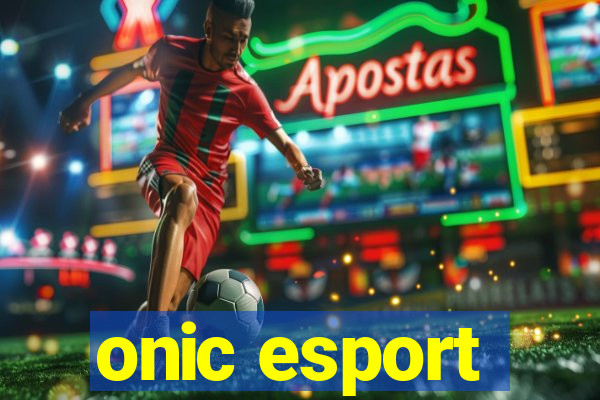 onic esport