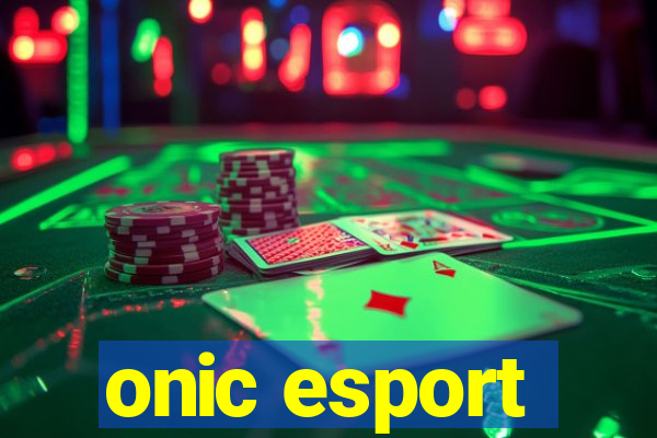 onic esport