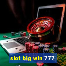 slot big win 777