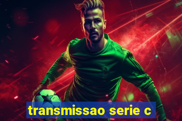 transmissao serie c