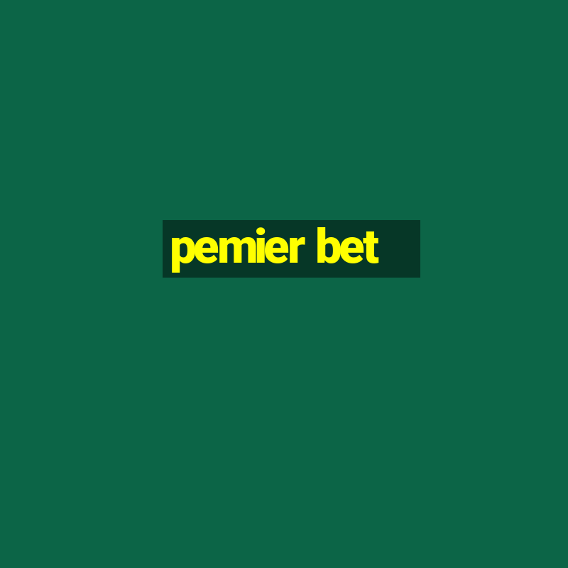 pemier bet