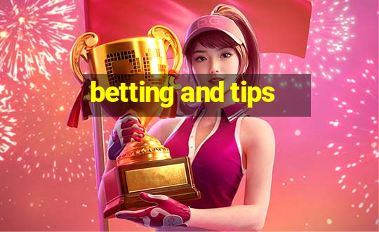 betting and tips