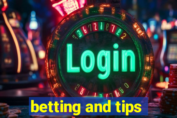 betting and tips