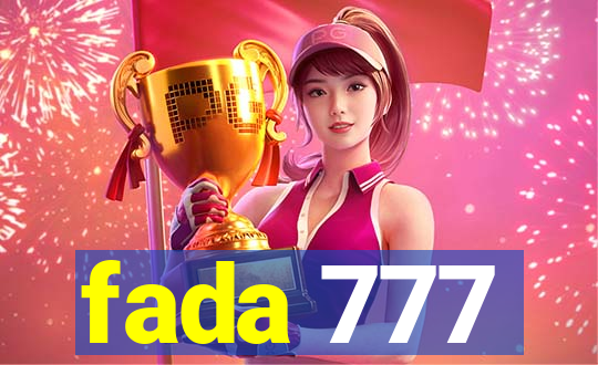 fada 777