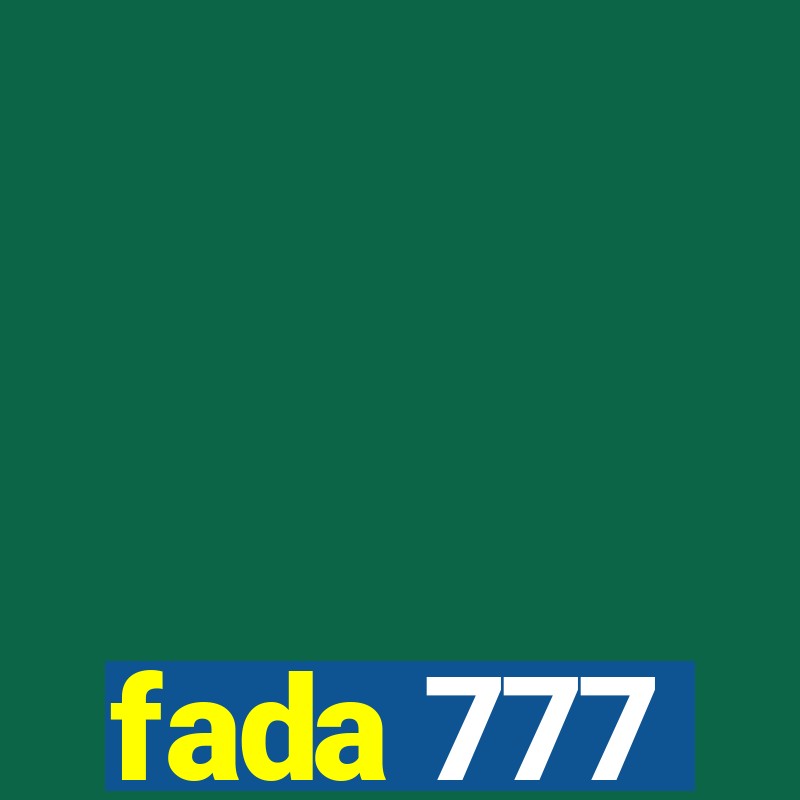 fada 777