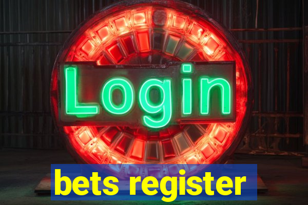 bets register