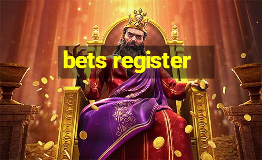 bets register