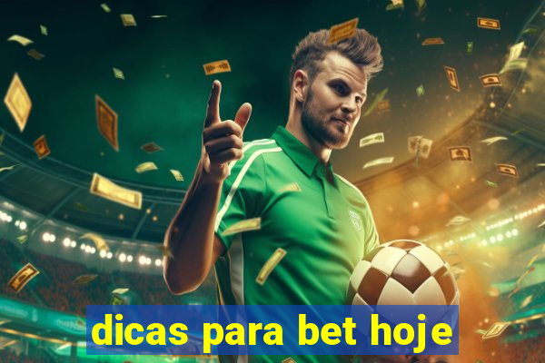 dicas para bet hoje