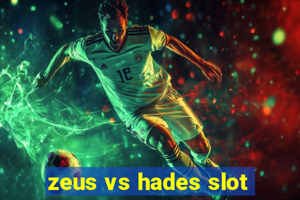 zeus vs hades slot