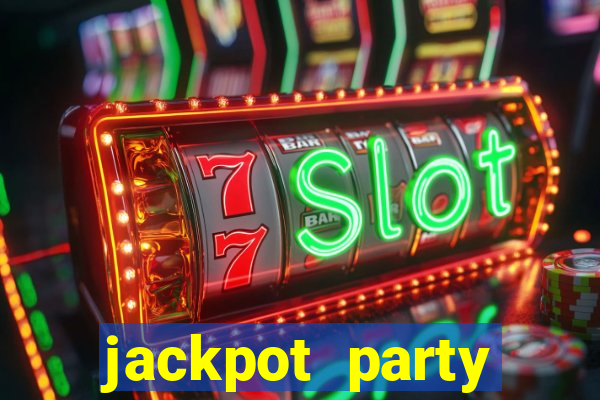 jackpot party casino games