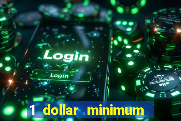 1 dollar minimum deposit casino nz