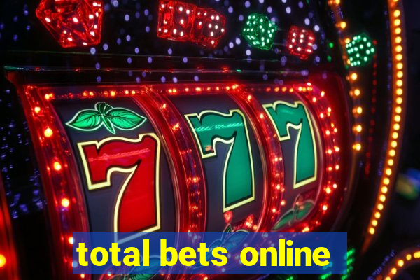 total bets online