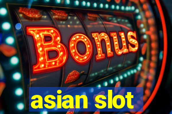 asian slot