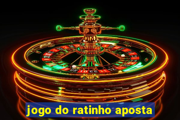 jogo do ratinho aposta