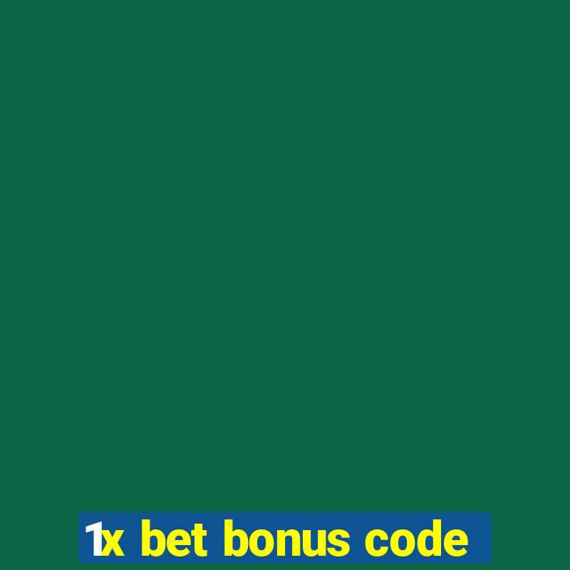 1x bet bonus code