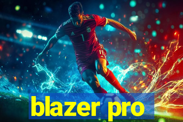 blazer pro