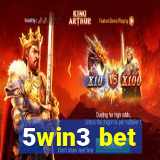 5win3 bet