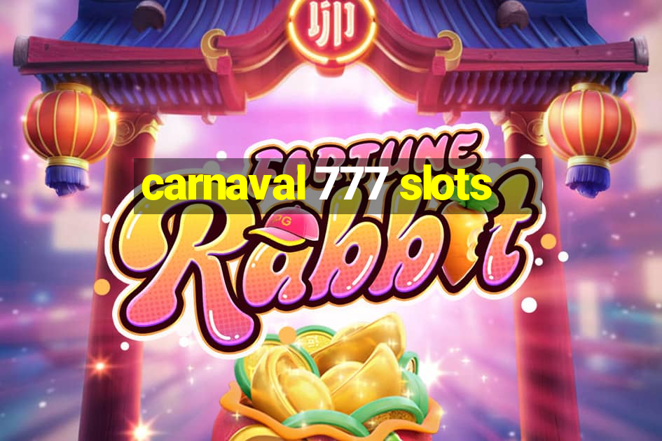 carnaval 777 slots