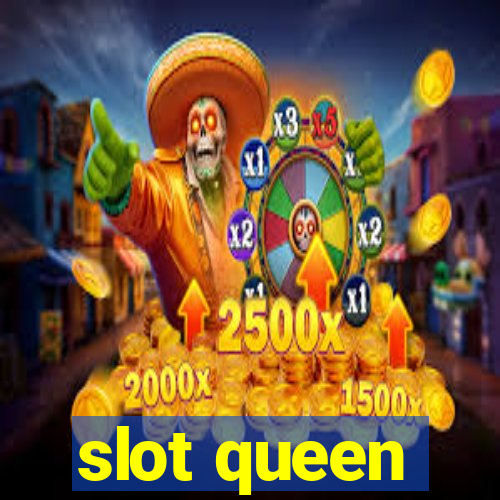 slot queen