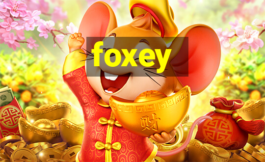 foxey